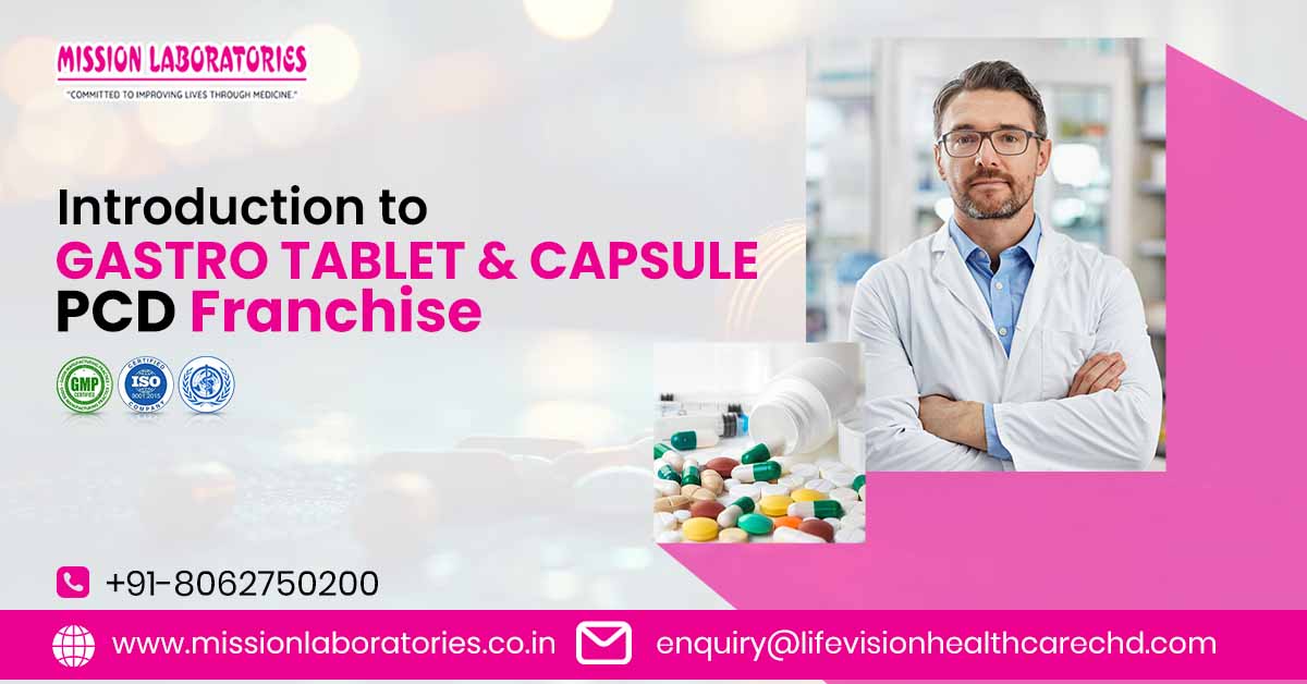 Gastro medicine PCD franchise in India